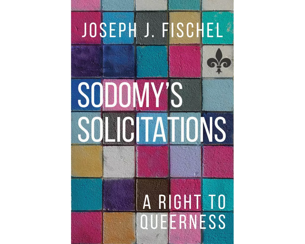 Sodomy's Solicitations