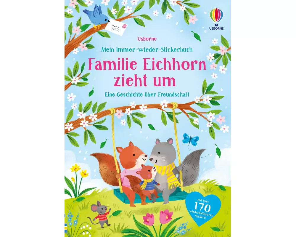 Mein Immer-wieder-Stickerbuch: Familie Eichhorn zieht um