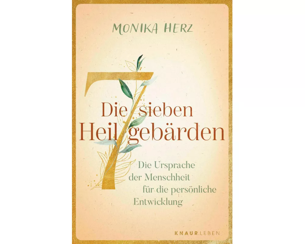 Die sieben Heilgebärden