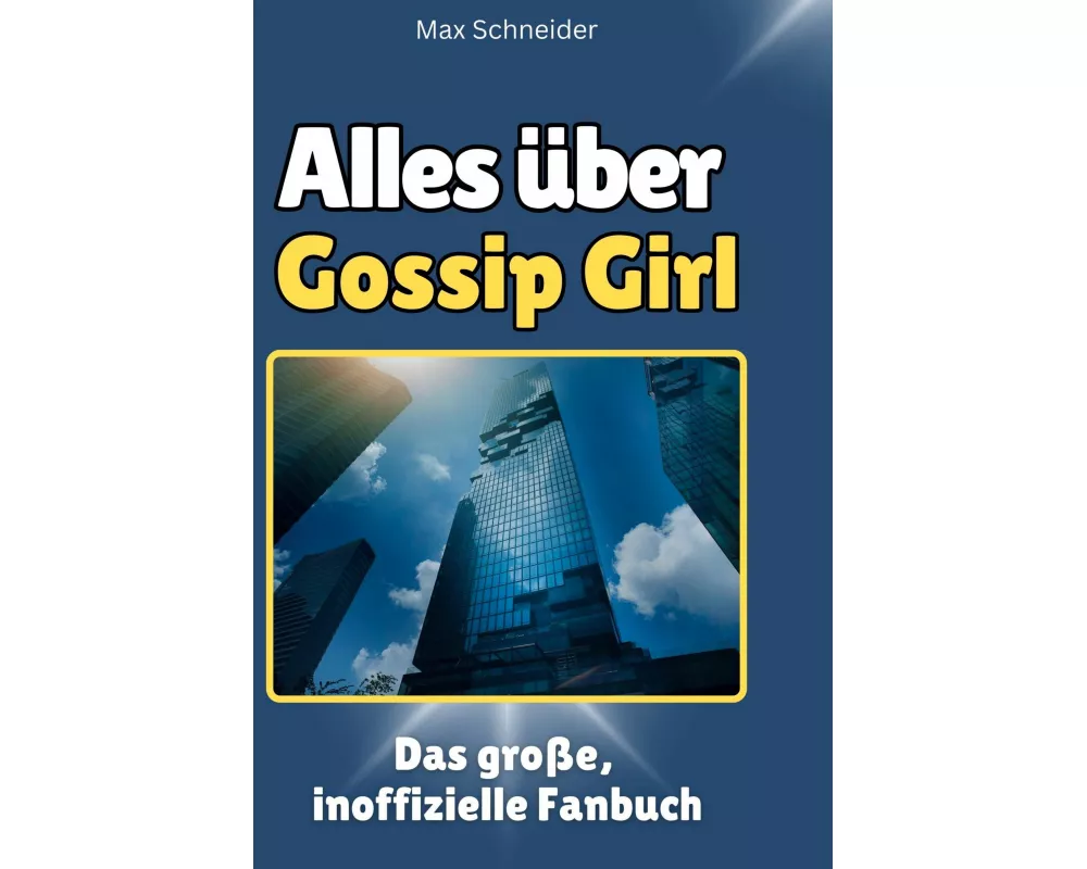 Alles über<br> Gossip Girl