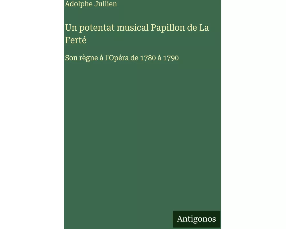 Un potentat musical Papillon de La Ferté