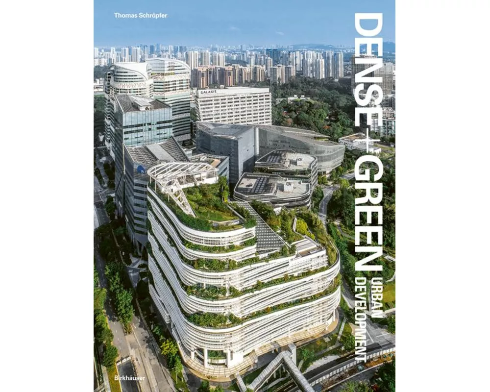 Dense+Green Urban Development