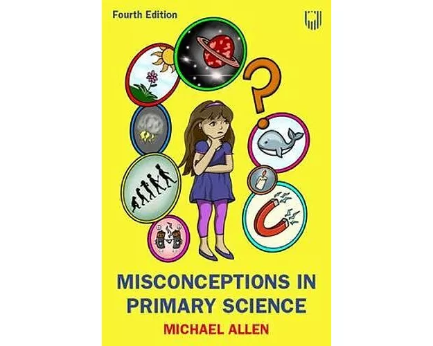 Misconceptions in Primary Science