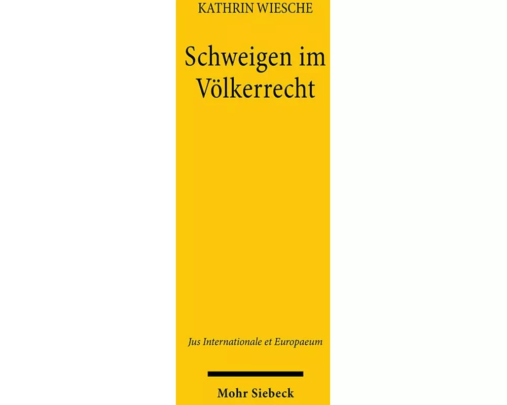 Schweigen im Völkerrecht