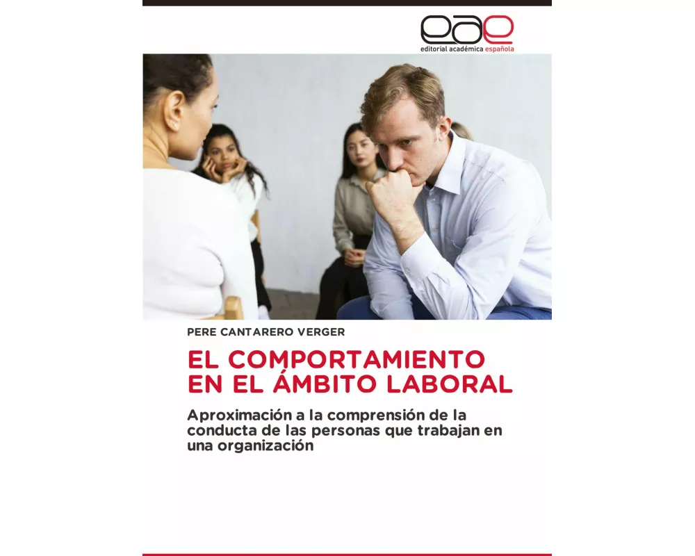 El Comportamiento En El Ámbito Laboral