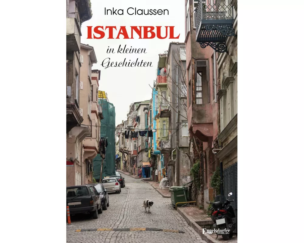 Istanbul in kleinen Geschichten