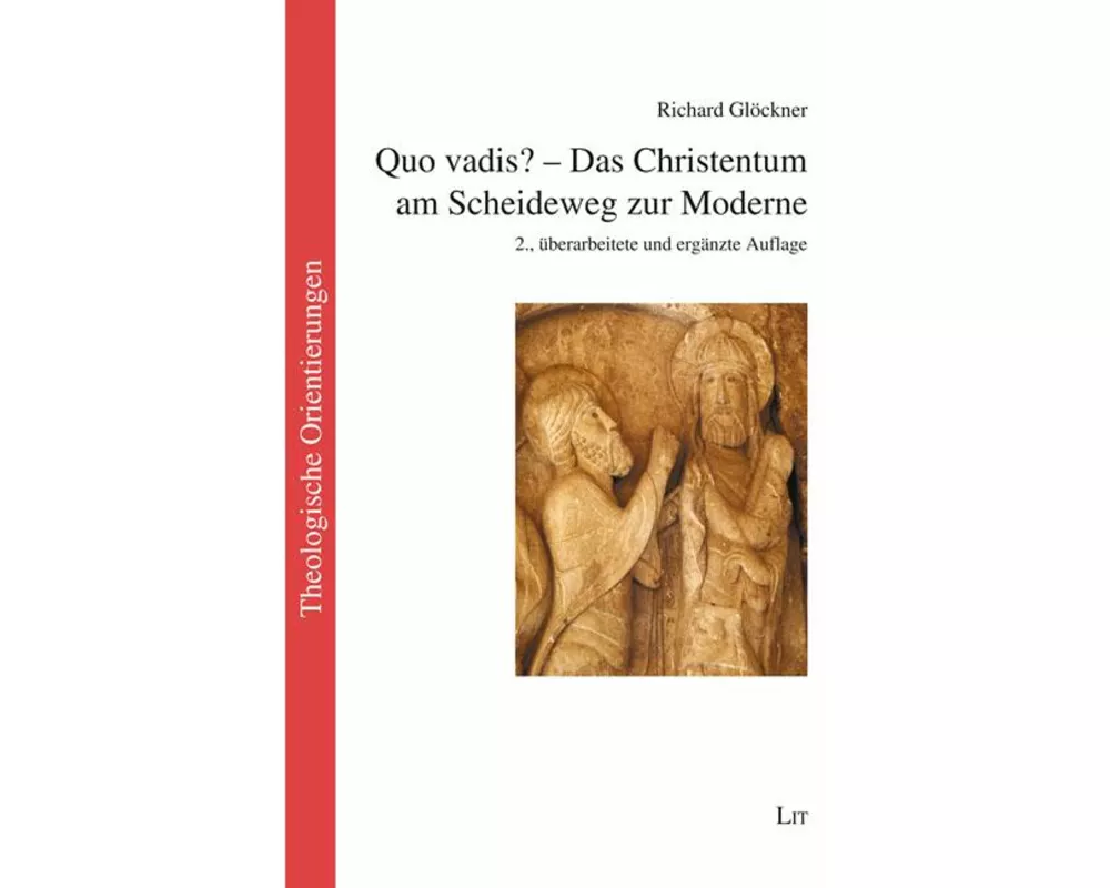 Quo vadis? - Das Christentum am Scheideweg zur Moderne