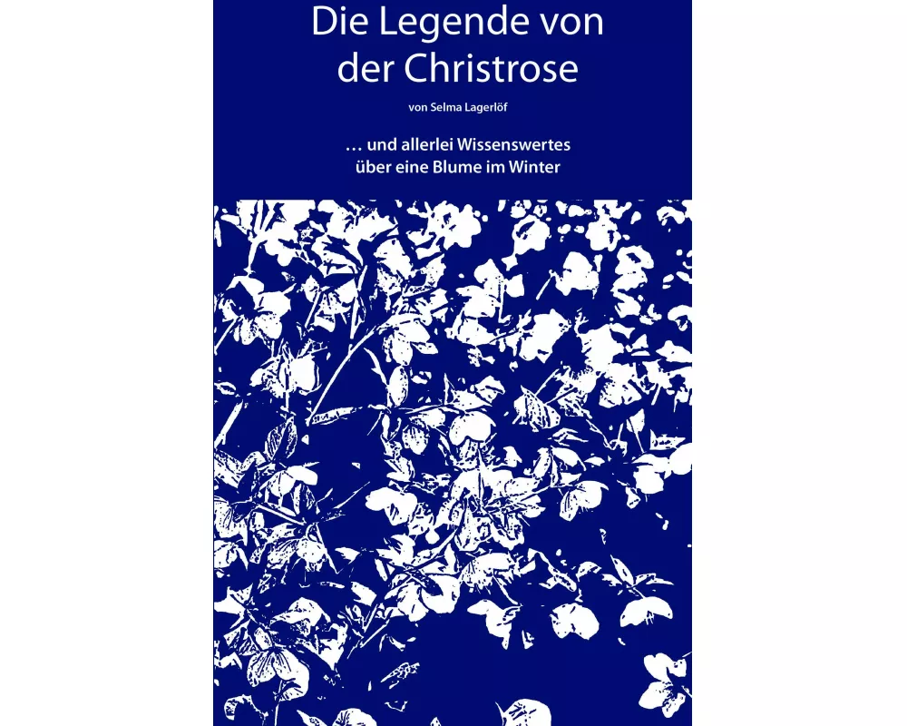 Die Legende von der Christrose