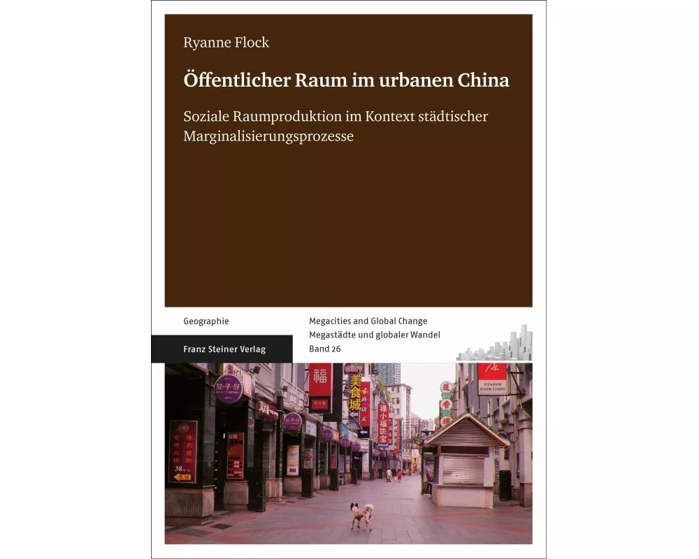 Öffentlicher Raum im urbanen China