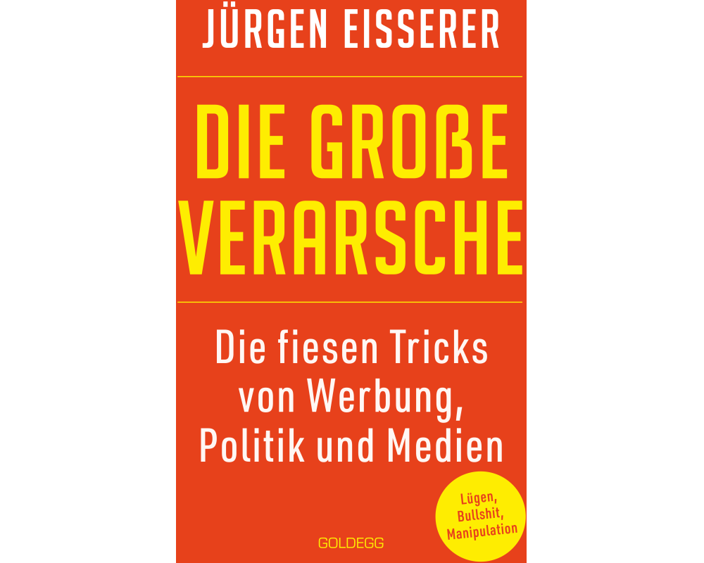 Die große Verarsche