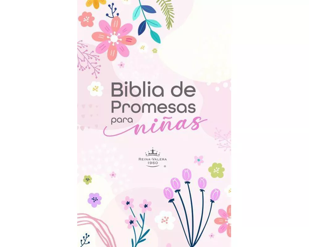 Biblia de Promesas Para Niñas Reina Valera 1960 - Historias Bíblicas, Tapa Dura, Edición En Español