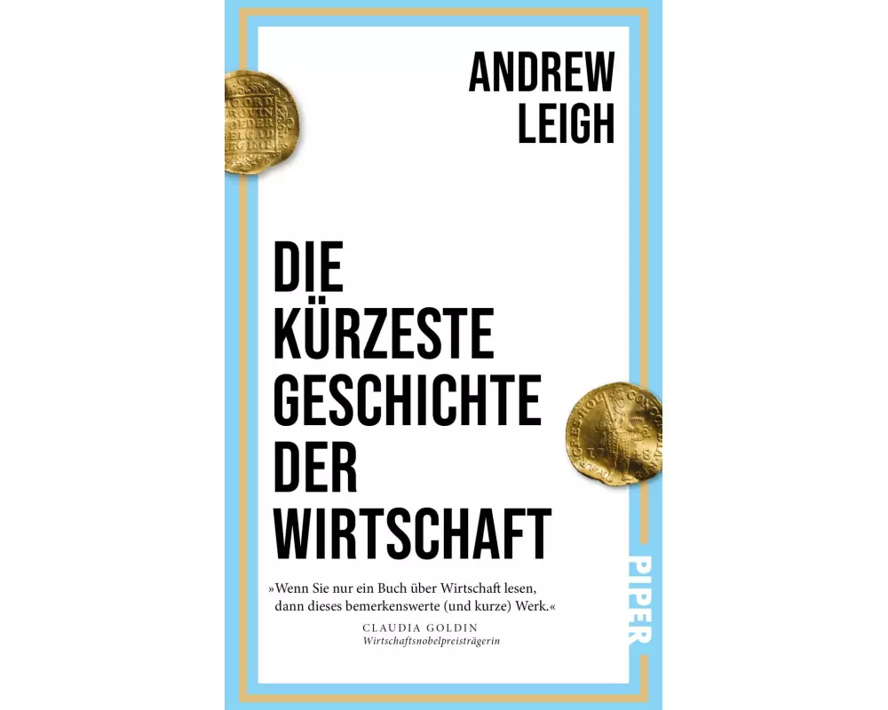 Die kürzeste Geschichte der Wirtschaft