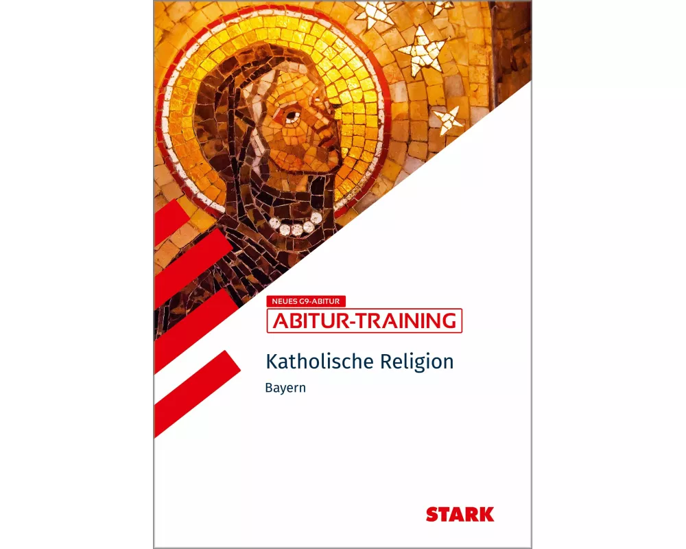 STARK Katholische Religion - Abitur-Training Bayern