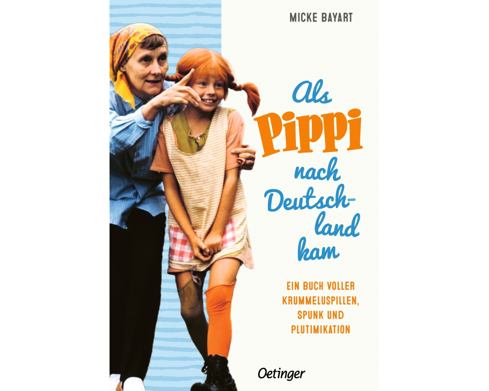Als Pippi nach Deutschland kam