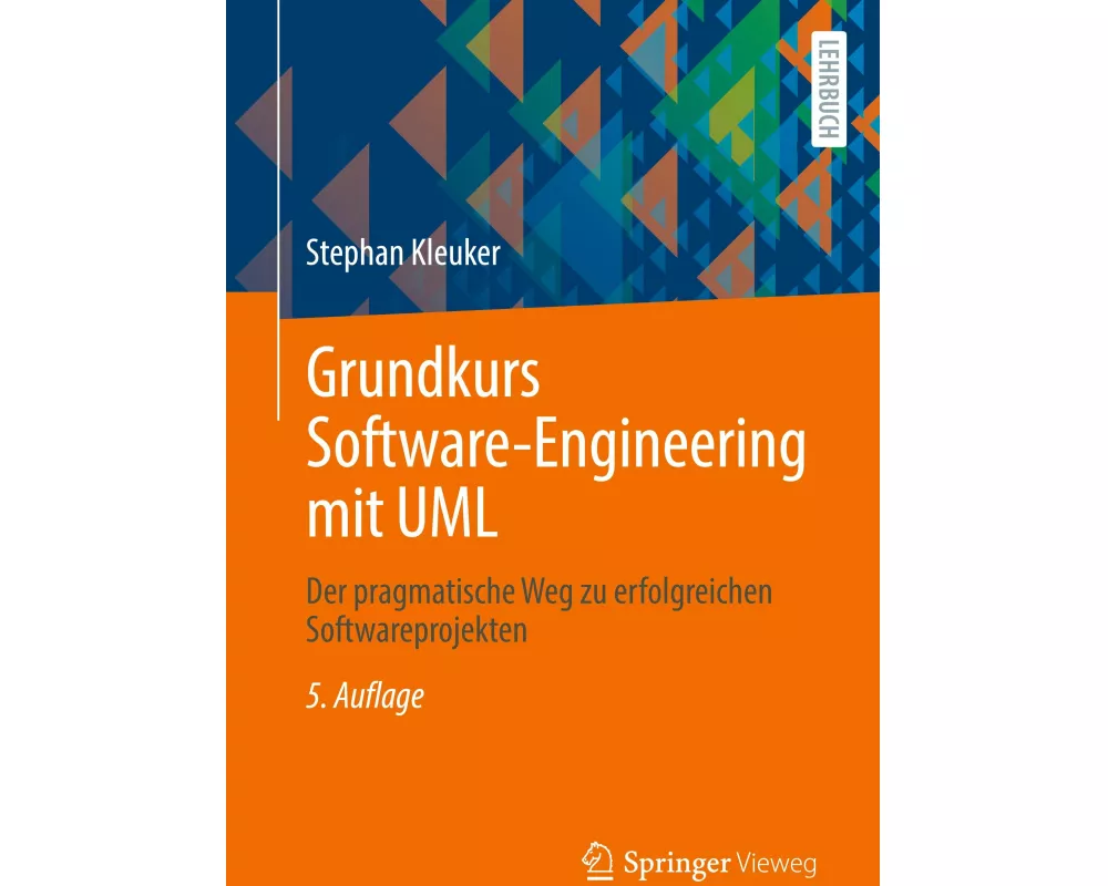 Grundkurs Software-Engineering mit UML
