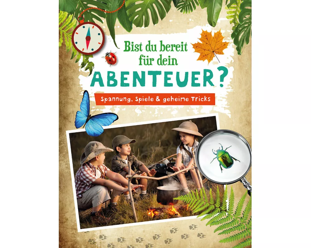 Bist du bereit für dein Abenteuer?