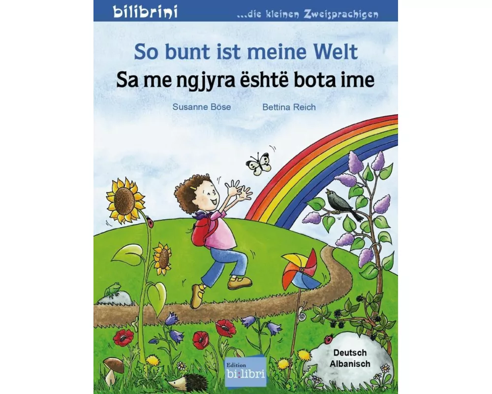 So bunt ist meine Welt (Deutsch-Albanisch)