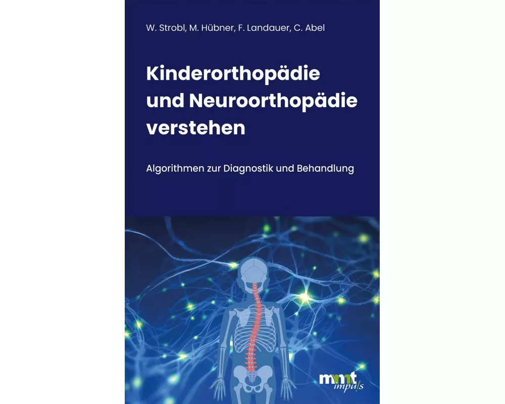 Kinderorthopädie und Neuroorthopädie verstehen