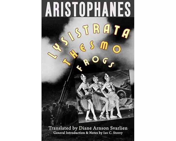 Lysistrata, Women at the Thesmophoria, Frogs