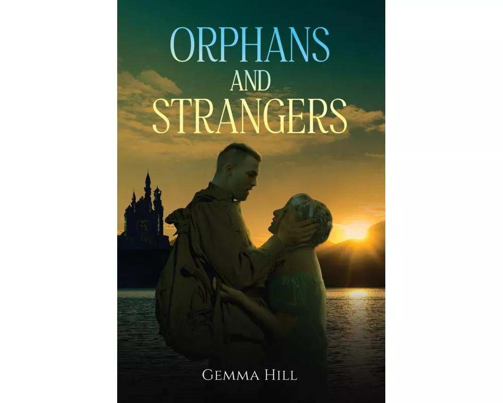 Orphans and Strangers