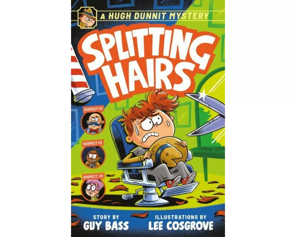 A Hugh Dunnit Mystery: Splitting Hairs