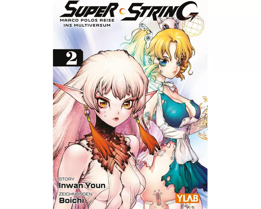 Super String: Marco Polos Reise ins Multiversum 02