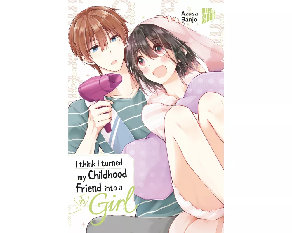 I think I turned my Childhood Friend into a Girl 05