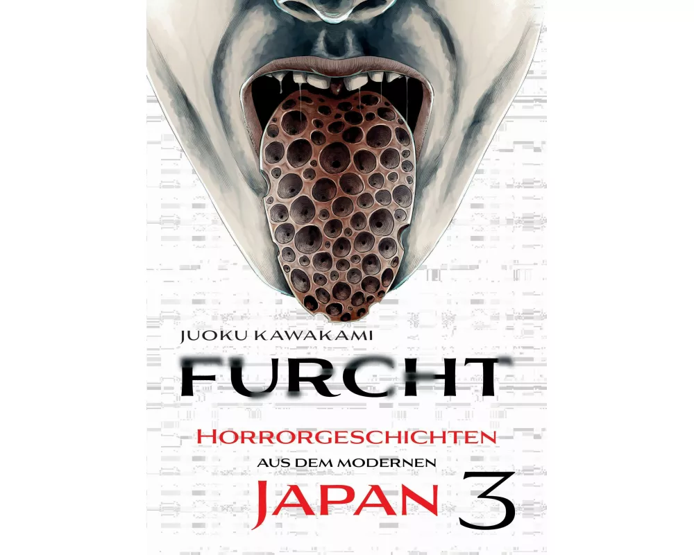 Furcht: Horrorgeschichten aus dem modernen Japan 03