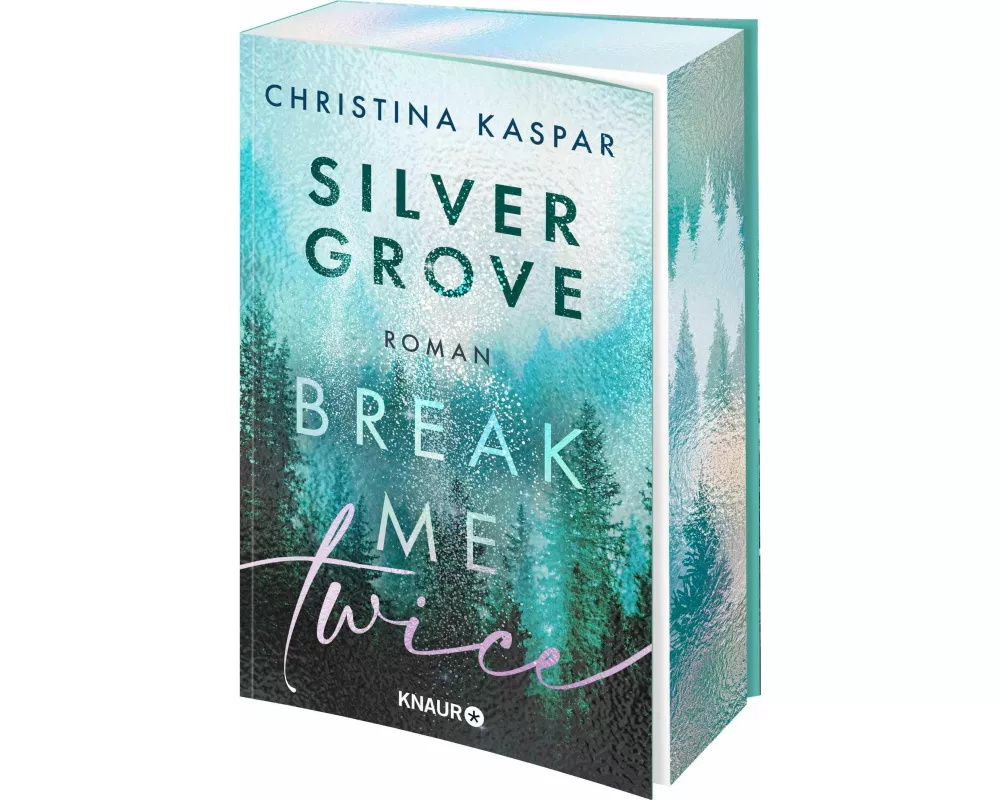Silver Grove. Break Me Twice