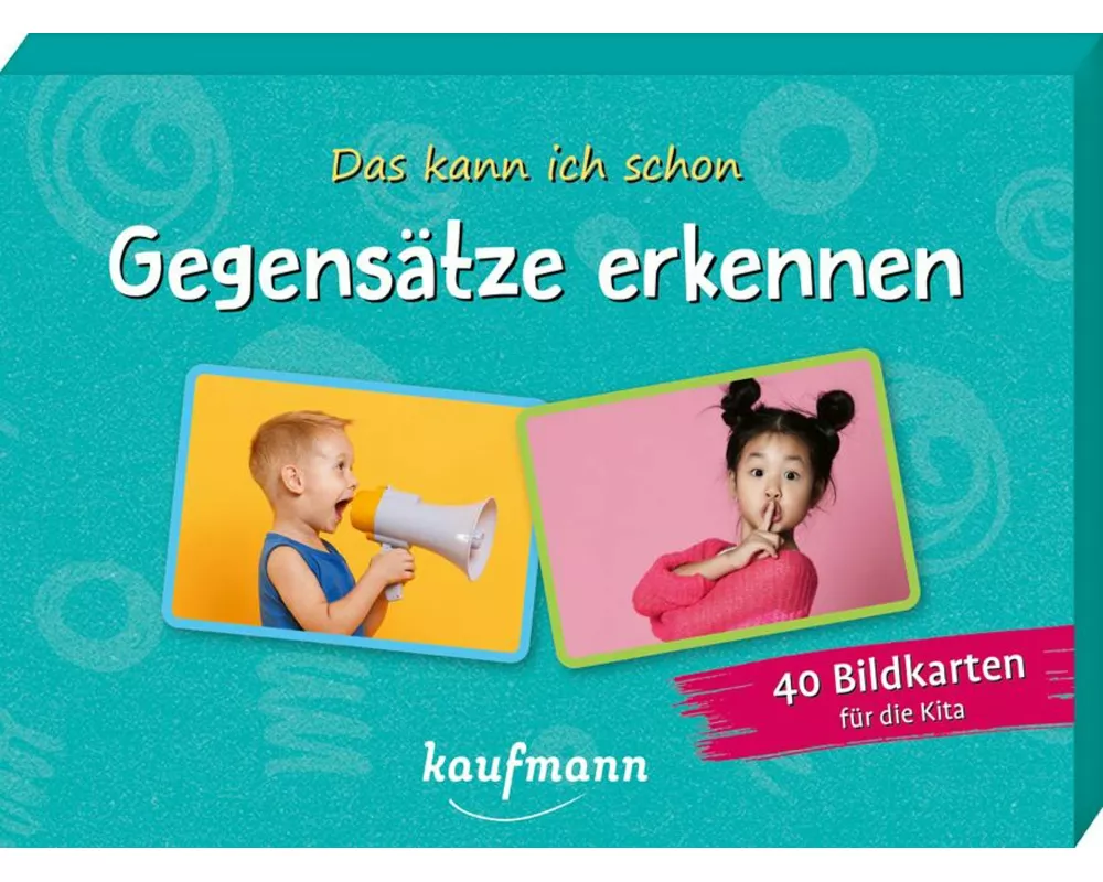 Das kann ich schon - Gegensätze erkennen