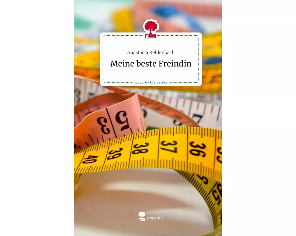 Meine beste Freindin. Life is a Story - story.one