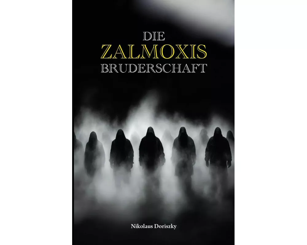 Die Zalmoxis Bruderschaft
