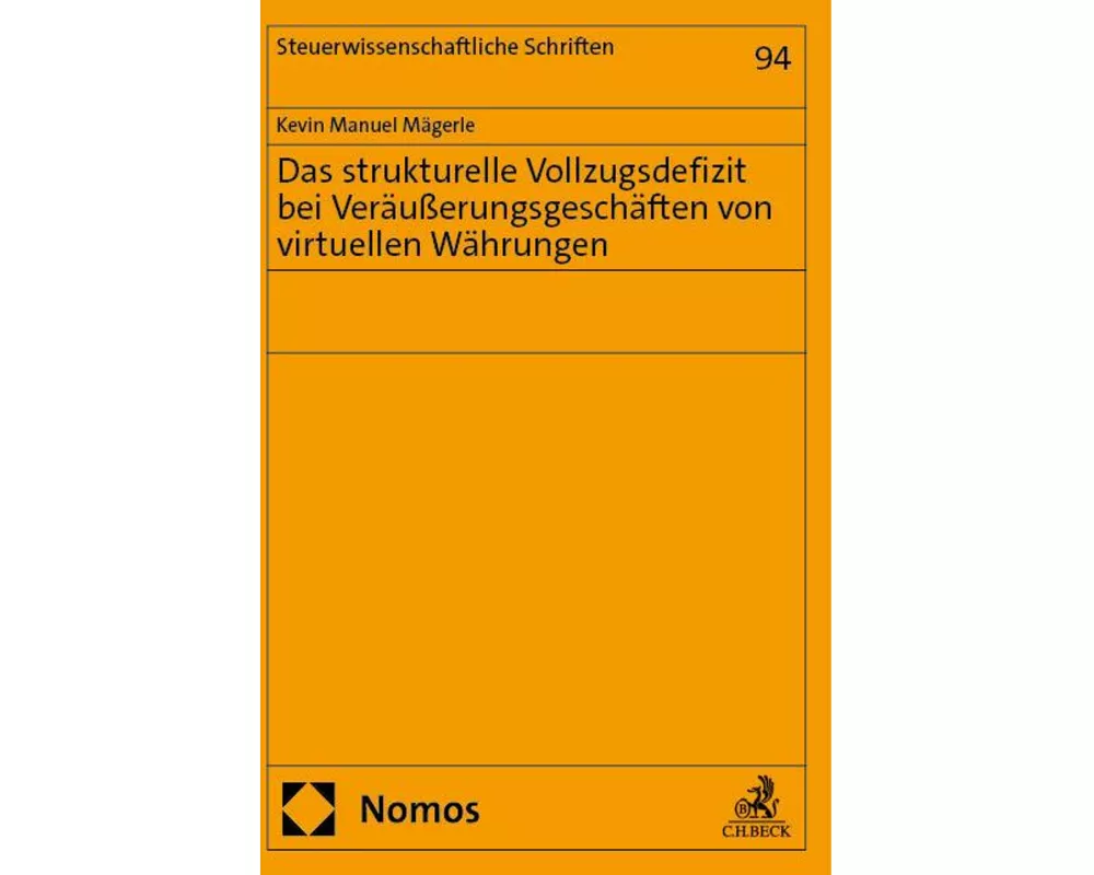 Das strukturelle Vollzugsdefizit bei Veräußerungsgeschäften von virtuellen Währungen