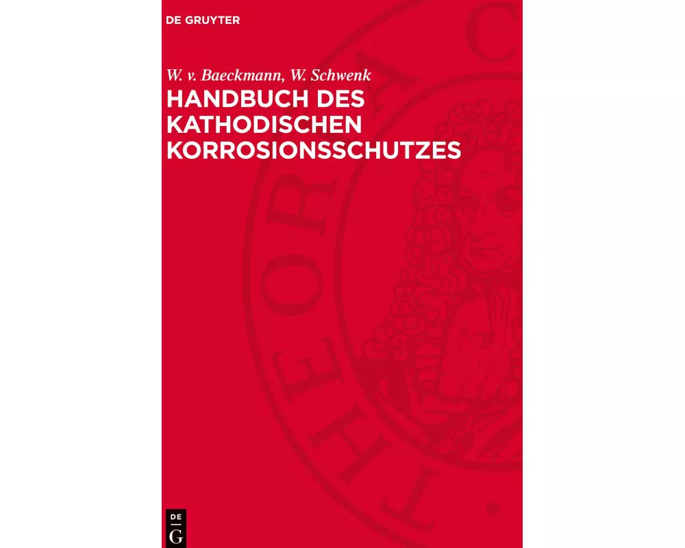 Handbuch des kathodischen Korrosionsschutzes
