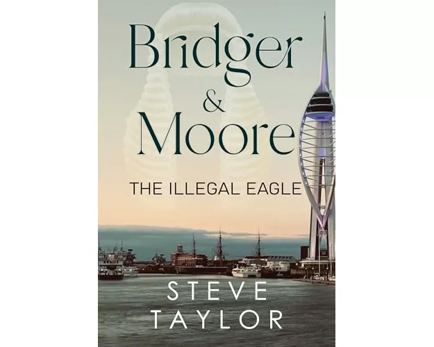 Bridger & Moore: The Illegal Eagle