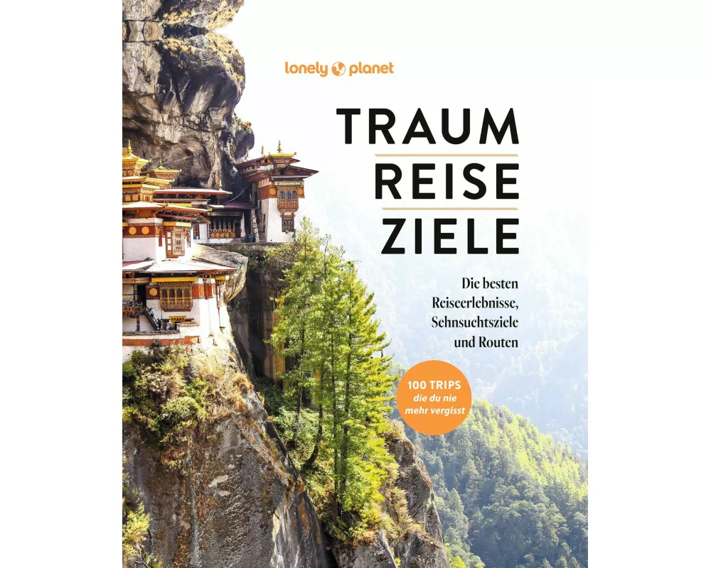 LONELY PLANET Bildband TRAUMREISEZIELE