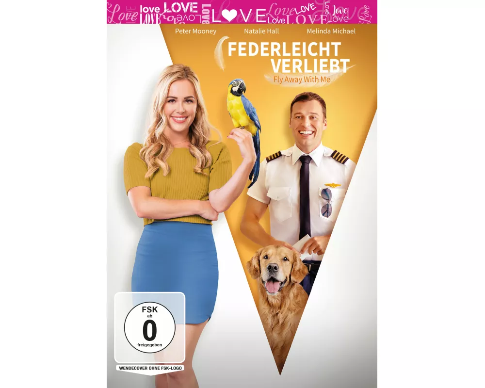 Federleicht verliebt - Fly Away With Me