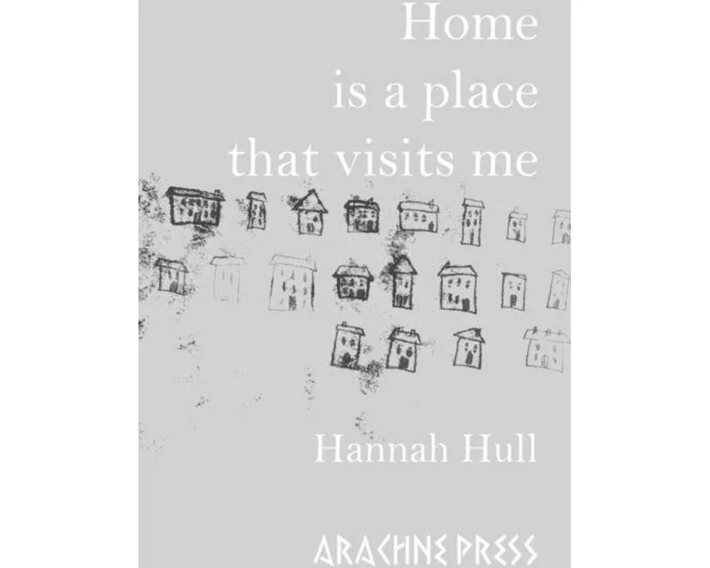 Home is a Place that Visits Me