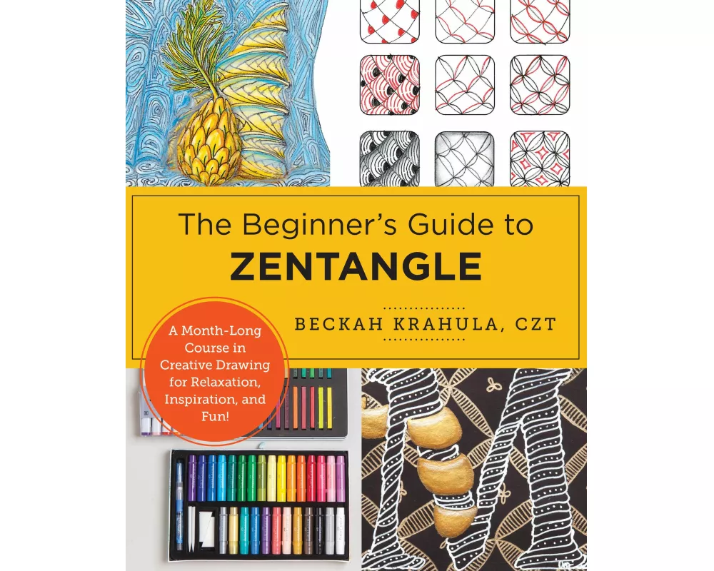 The Beginner's Guide to Zentangle