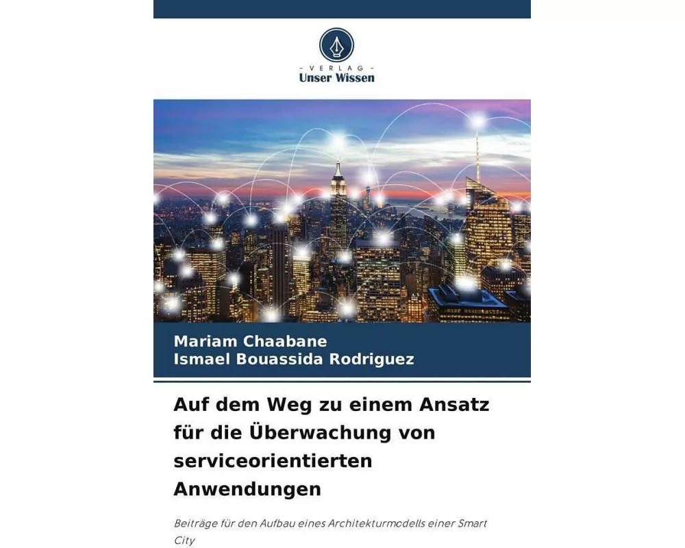 Auf dem Weg zu einem Ansatz für die Überwachung von serviceorientierten Anwendungen