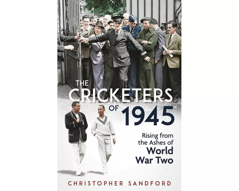 The Cricketers of 1945