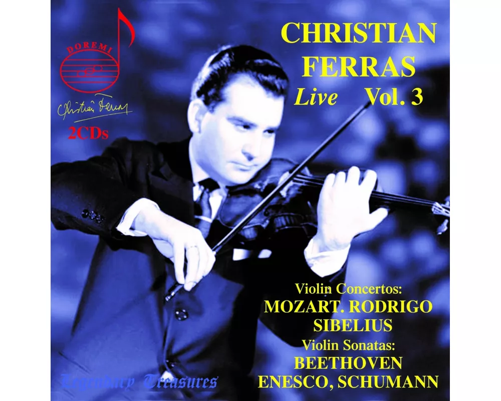Christian Ferras: Live,Vol. 3