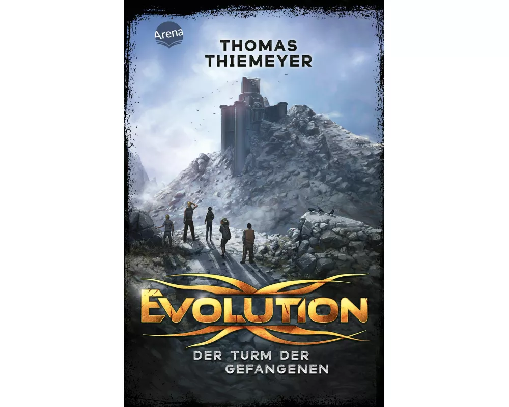 Evolution (2). Der Turm der Gefangenen