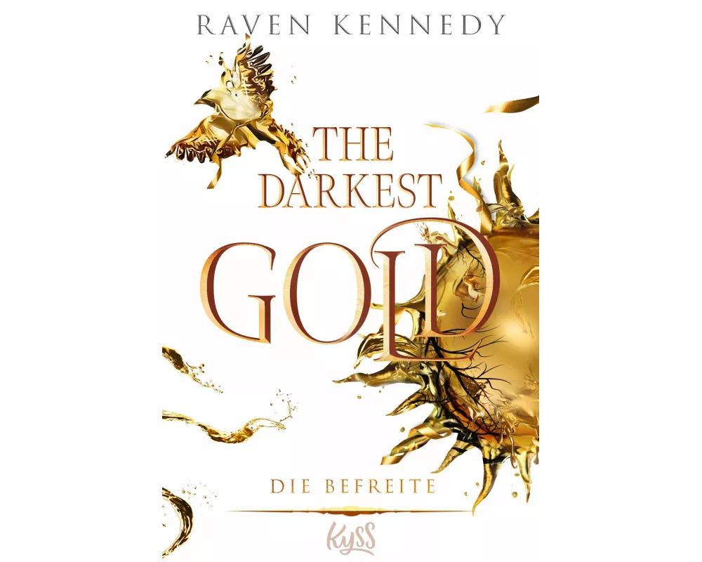 The Darkest Gold – Die Befreite