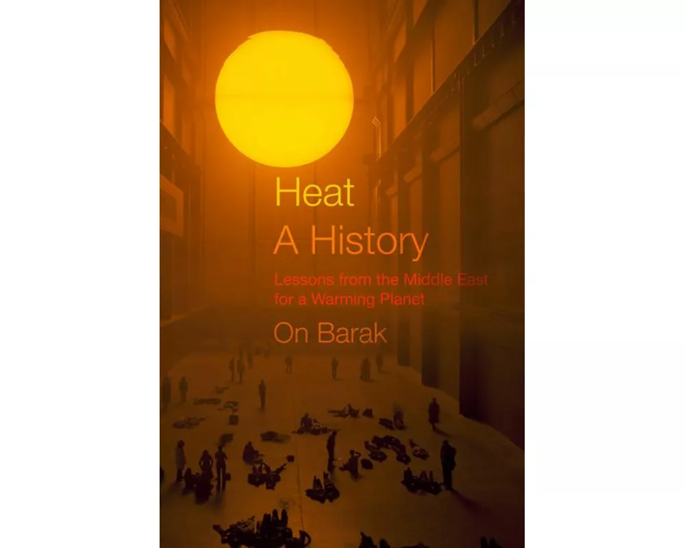 Heat, a History