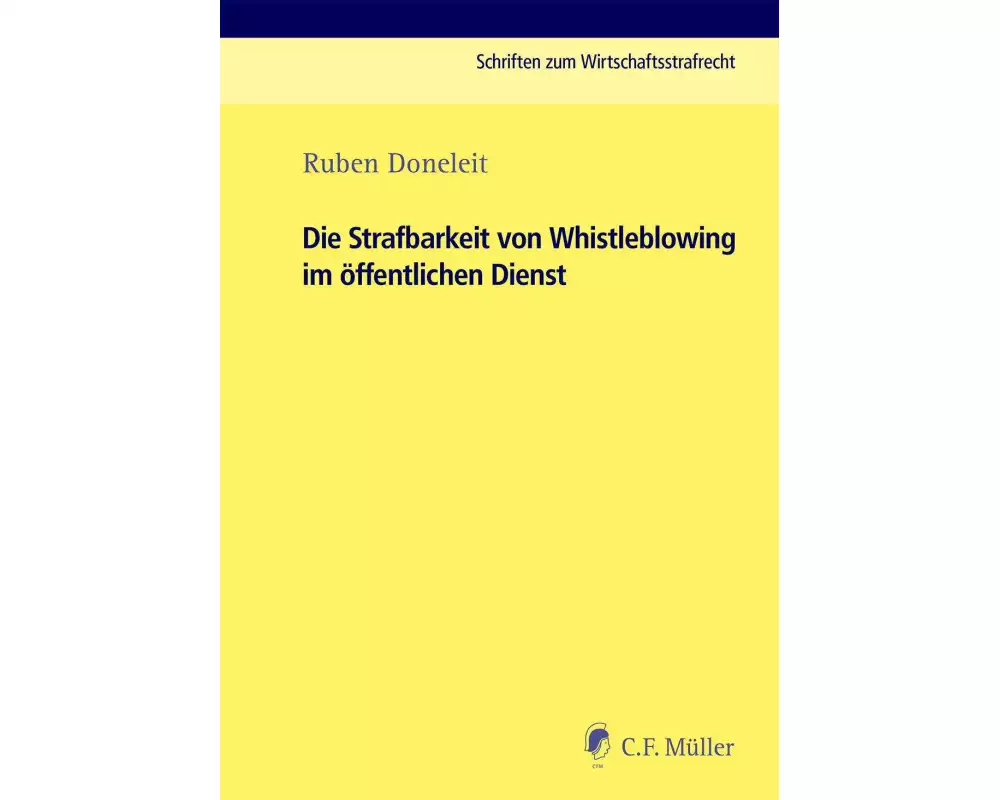 Die Strafbarkeit von Whistleblowing im öffentlichen Dienst