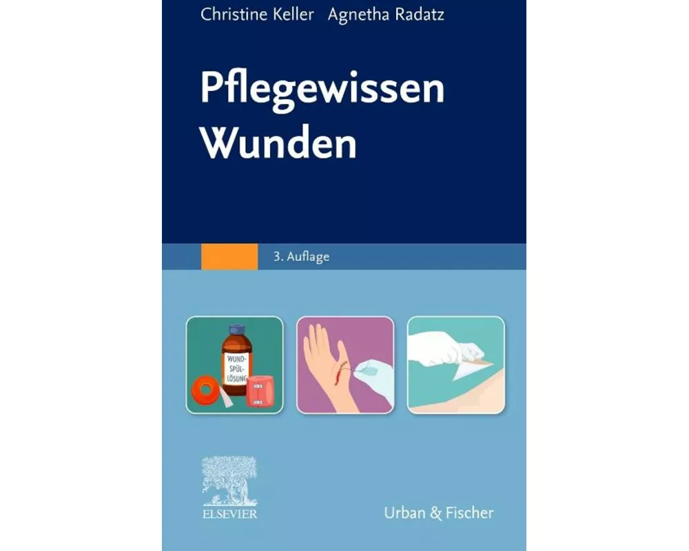 Pflegewissen Wunden