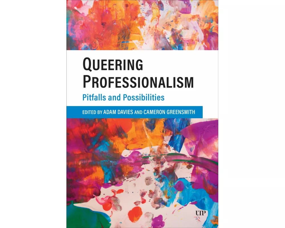 Queering Professionalism