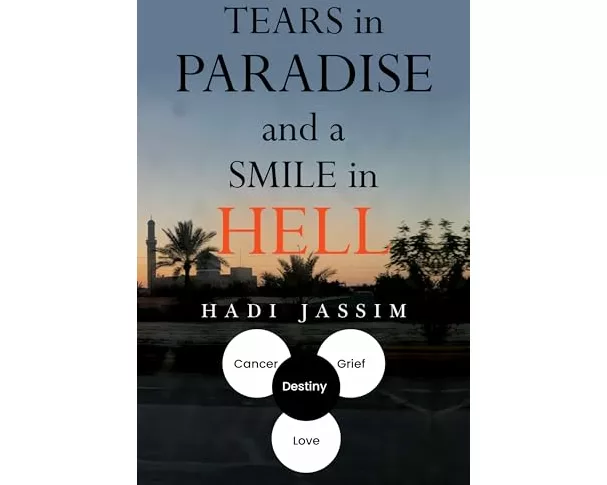 Tears in Paradise and a Smile in Hell