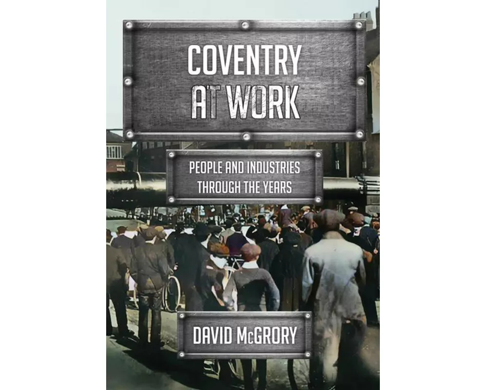 Coventry at Work